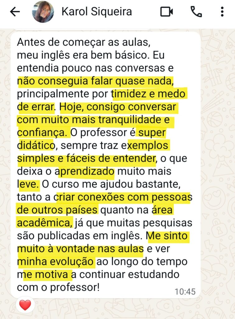 Karol superando a timidez e o medo de falar inglês
