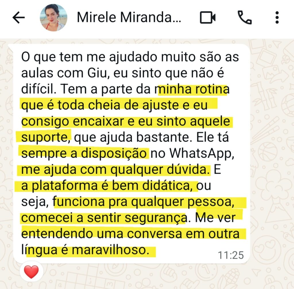 Mirele encaixando o inglês na rotina cheia de ajustes